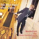 Martin/Shui,Lan/Singapur Fröst CD Pied Piper Of The Opera