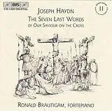 Ronald Brautigam (Klavier) CD Die Sieben Letzten Worte
