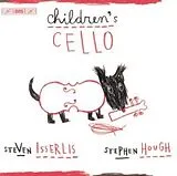 Steven Isserlis CD Children's Cello