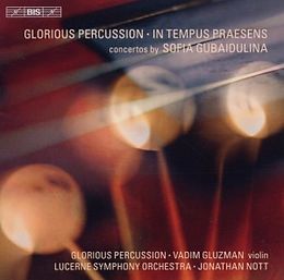 GLUZMAN/GLORIOUS PERCUSSION/NO CD In Tempus Praesens