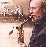 Delangle/Shao/Taipei Chinese O CD Harmonious Breath