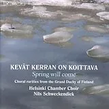 Nils/Helsinki Ka Schweckendiek Super Audio CD Kevät Kerran On Koittava - Spr