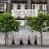 Sirena Recorder Quartet Super Audio CD Now & Then