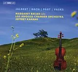 Batjer/Kahane/Los Angeles Cham Super Audio CD Jalbert/Bach/Pärt/Vasks