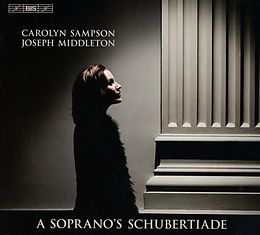 Carolyn/Middleton,Jose Sampson CD A Soprano's Schubertiade
