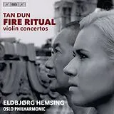 Eldbjorg/Dun,Tan/Oslo Hemsing Super Audio CD Fire Ritual - Violin Concertos