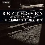 Chiaroscuro Quartet SACD Hybrid Beethoven: Streichquartette Op. 59,Nr. 1 + 2