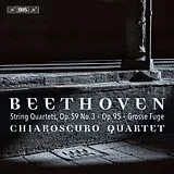 Chiaroscuro Quartet SACD Hybrid Beethoven: Streichquartette Nr. 9 + 11/Große Fuge