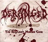 Deranged CD The Redlight Muder Case
