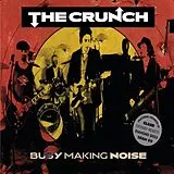 The Crunch Vinyl Busy Making Noise (Vinyl)