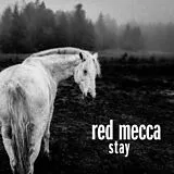 Red Mecca LP (analog) Stay (clear Vinyl)