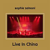 Sophie Zelmani CD Live In China