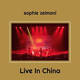 Sophie Zelmani CD Live In China