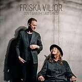 Viljor,Friska Vinyl Don't Save The Last Dance