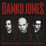 DANKO JONES LP (Vinyl) Rock And Roll Is Black And Blu (Vinyl)