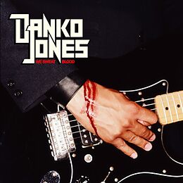 Danko Jones CD We Sweat Blood