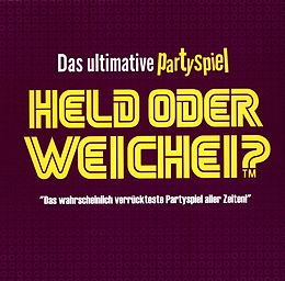 Held oder Weichei Spiel