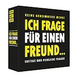Ich frage für einen Freund Spiel