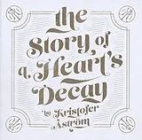 Kristofer Aström LP (Vinyl) The Story Of A Heart'S Decay (Vinyl)
