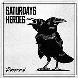 Saturday''s Heroes Vinyl Pineroad
