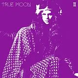 True Moon Vinyl ii