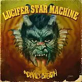 Lucifer Star Machine Vinyl The Devil S Breath (limited Gatefold Version)