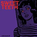 Sweet Teeth Vinyl Acid Rain