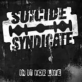 Suicide Syndicate LP+Download In It For Life (Vinyl)