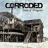 Corroded Vinyl State Of Disgrace