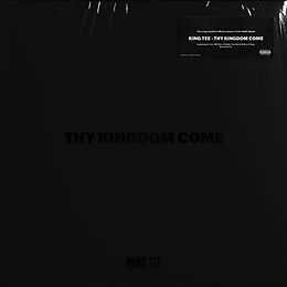 King Tee CD Thy Kingdom Come