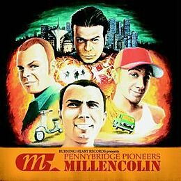 Millencolin CD Pennybridge Pioneers