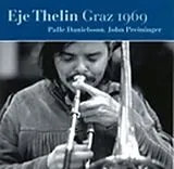 Eje Thelin CD Graz 1969