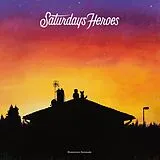Saturday's Heroes Vinyl Hometown Serenade (Vinyl)