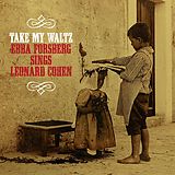 Ebba Forsberg CD Take My Waltz: Sings Leonard Cohen