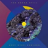 Next Stop: Horizon Vinyl The Grand Still