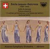 Jaques/Dalcroze CD Jaques-Dalcroze Orchesterwerke