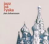 Jan Johansson CD Russian Folk Songs - Jazz Pa Ryska