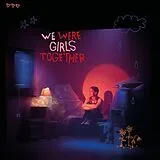 Pom Vinyl We Were Girls Together