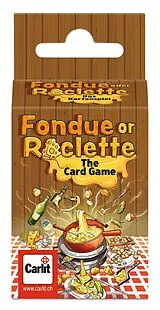 Fondue oder Raclette das Kartenspiel Spiel