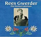 Rees Gwerder CD Das Konservatorium