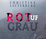 Lauterburg Christine Maxi Single CD Rot Uf Grau