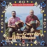 Rees Gwerder-ludi Hürlimann CD Tänz Usem Geisshimmel