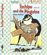 Hohler,Franz Musikkassette Tschipo Und Die Pinguine 3+4