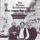 Berner Troubadours CD Das Neue Programm