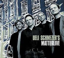 Audio CD (CD/SACD) Ueli Schmezers Matterlive von 