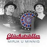 Mirja U Minnig CD Glueckstraeffer