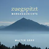 Daepp,Walter CD Zuegspitzt