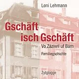 Lehmann,Loni CD Gschäft Isch Gschäft