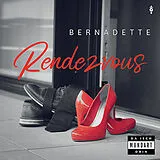Bernadette CD Rendezvous