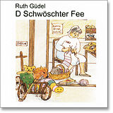 Güdel,Ruth CD D'schwöschter Fee Wachet I Der Nacht